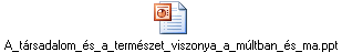 A_társadalom_és_a_természet_viszonya_a_múltban_és_ma.ppt