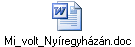Mi_volt_Nyíregyházán.doc